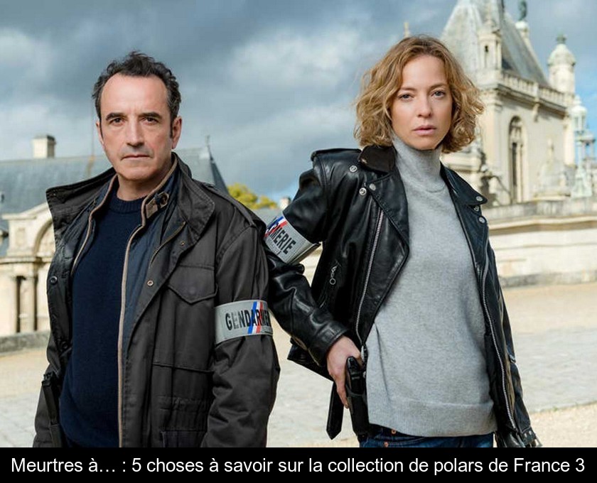 Meurtres à… : 5 choses à savoir sur la collection de polars de France 3