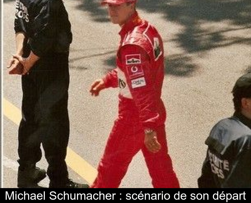 Michael Schumacher : scénario de son départ Michael Schumacher : scénario de son départ