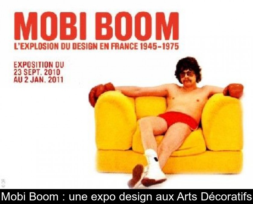 Mobi Boom : une expo design aux Arts Décoratifs Mobi Boom : une expo design aux Arts Décoratifs