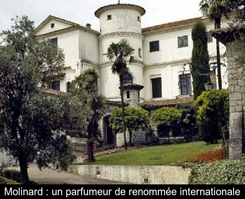 Molinard : un parfumeur de renommée internationale