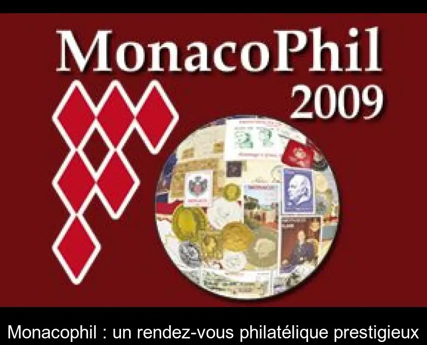 Monacophil : un rendez-vous philatélique prestigieux