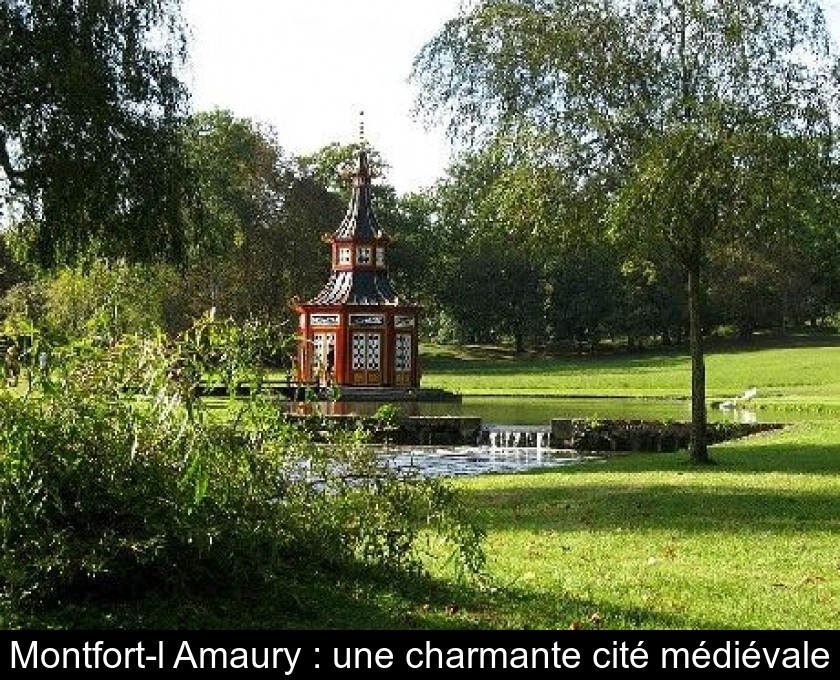 Montfort-l'Amaury : une charmante cité médiévale Montfort-l'Amaury : une charmante cité médiévale