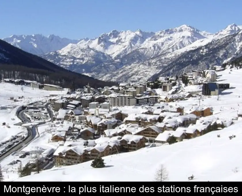 Montgenèvre : la plus italienne des stations françaises