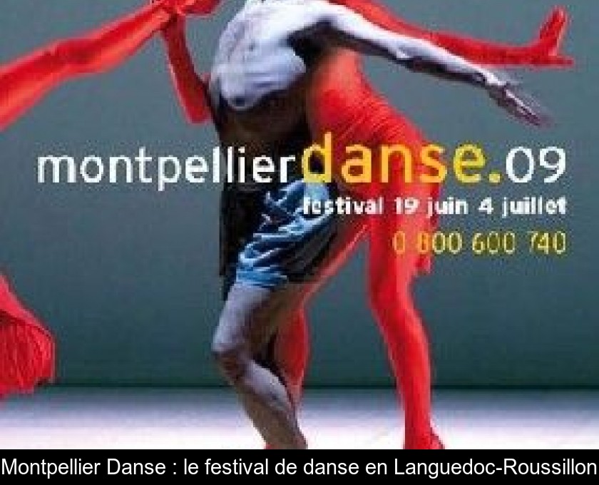 Montpellier Danse : le festival de danse en Languedoc-Roussillon Montpellier Danse : le festival de danse en Languedoc-Roussillon