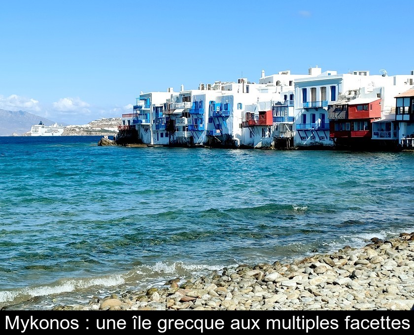 Mykonos : une destination festive dans les Cyclades