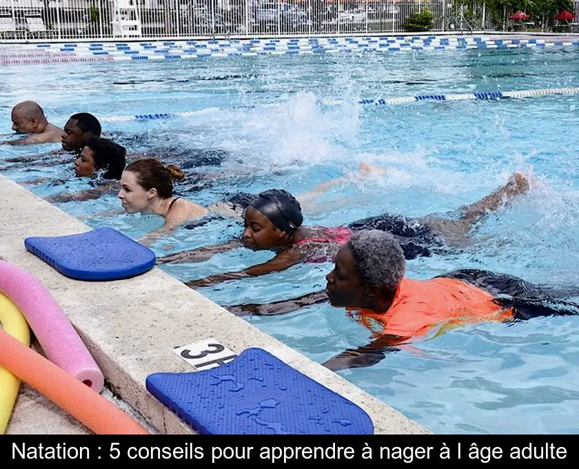 Natation : 5 conseils pour apprendre à nager à l'âge adulte