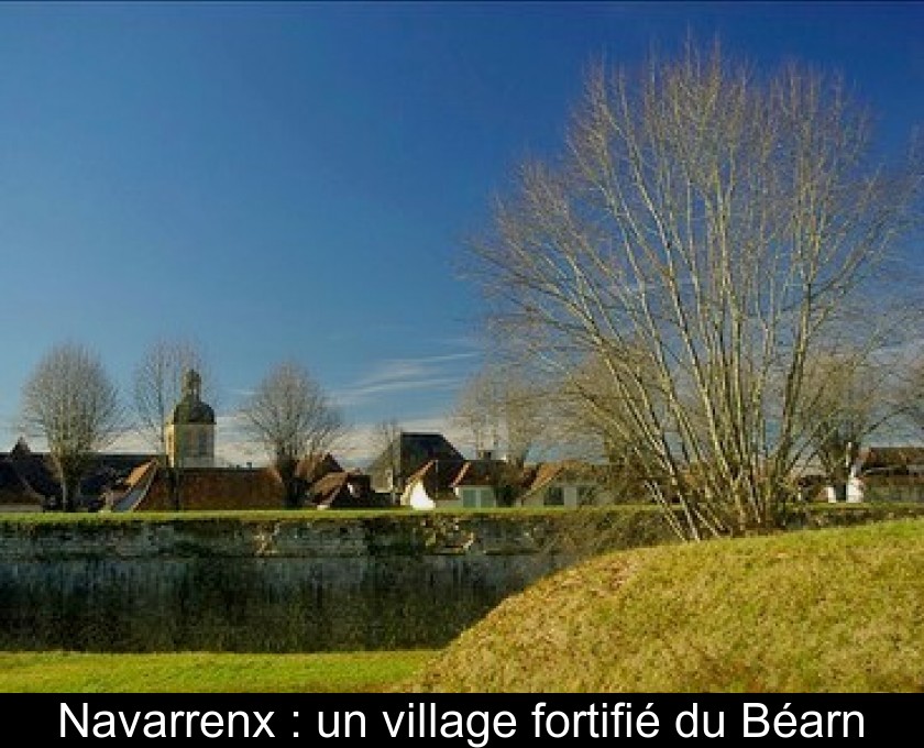 Navarrenx : un village fortifié du Béarn