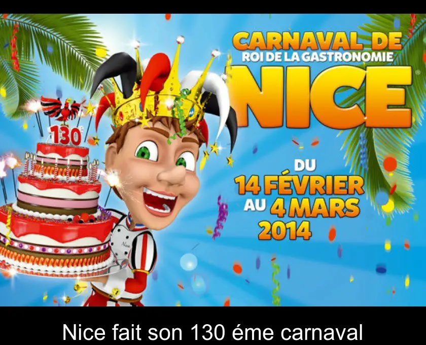 Nice fait son 130 éme carnaval