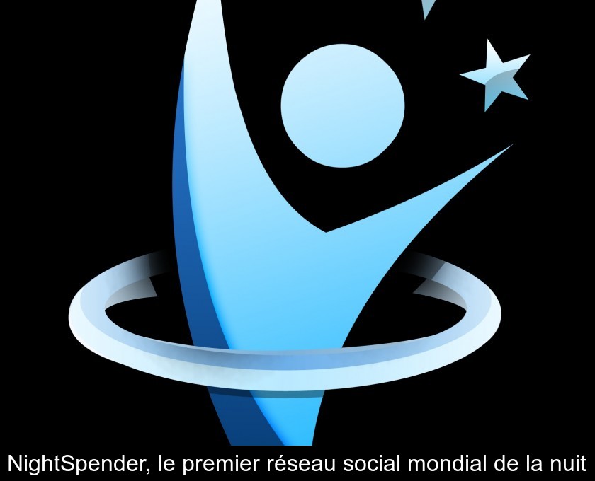 NightSpender, le premier réseau social mondial de la nuit