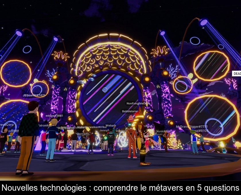 Nouvelles technologies : comprendre le métavers en 5 questions Nouvelles technologies : comprendre le métavers en 5 questions