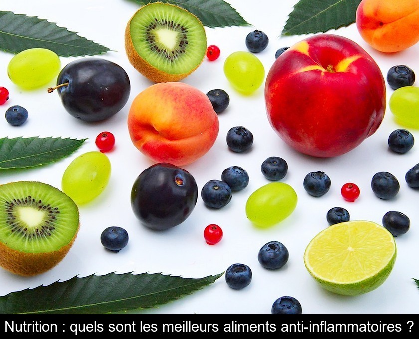 Nutrition : quels sont les meilleurs aliments anti-inflammatoires ? Nutrition : quels sont les meilleurs aliments anti-inflammatoires ?