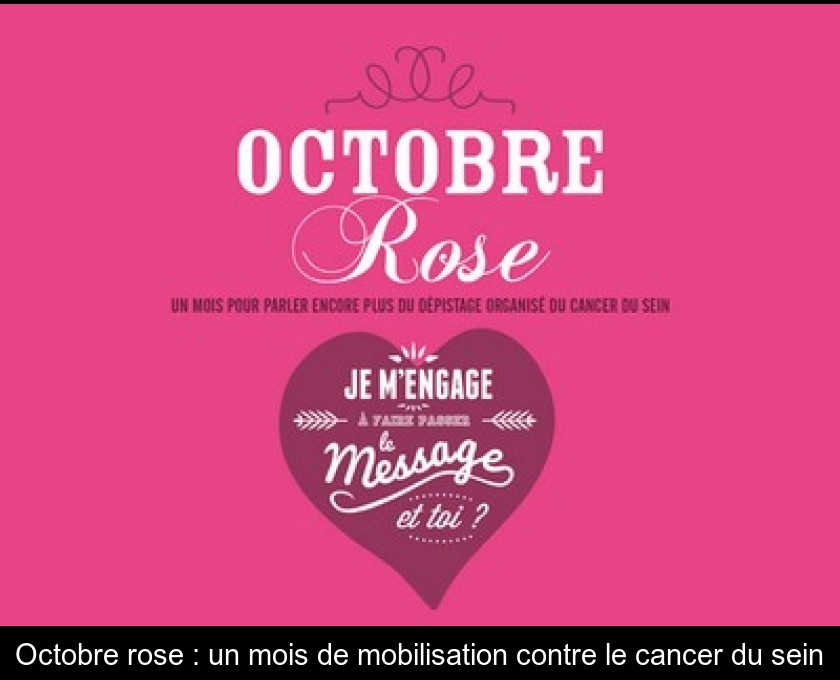 Octobre rose : un mois de mobilisation contre le cancer du sein