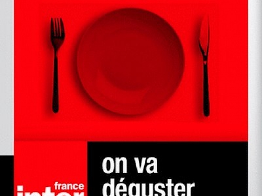 On va déguster : après l'émission de France Inter, le livre ! On va déguster : après l'émission de France Inter, le livre !