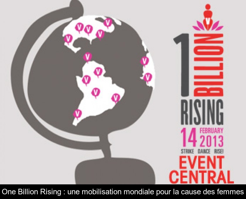One Billion Rising : une mobilisation mondiale pour la cause des femmes