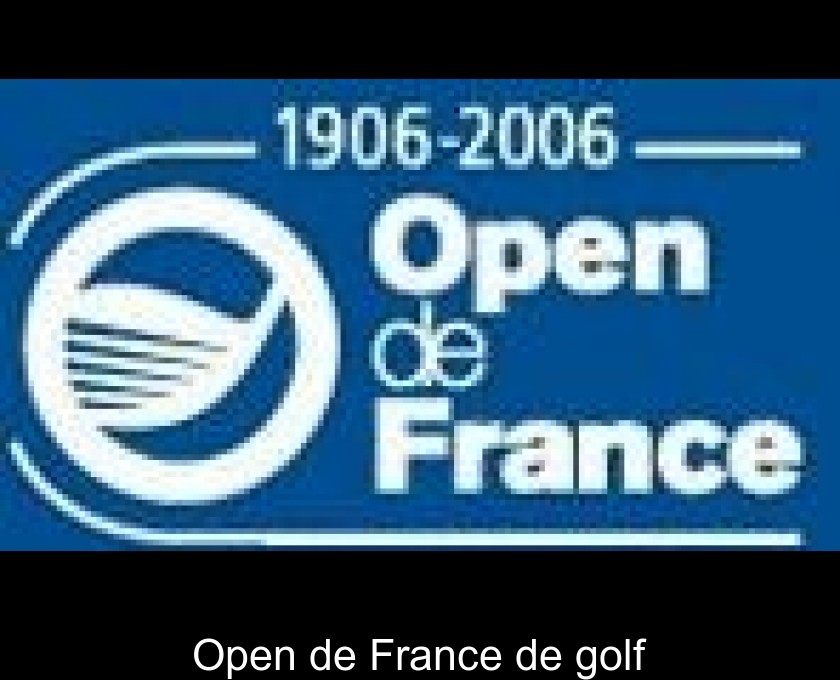 Open de France de golf Open de France de golf