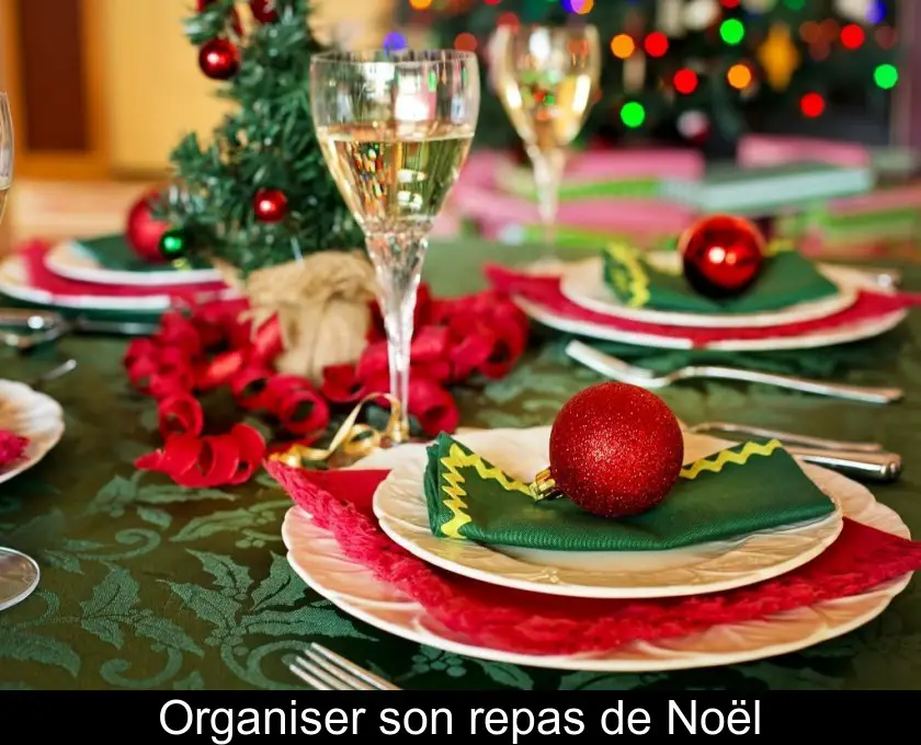 Organiser son repas de Noël