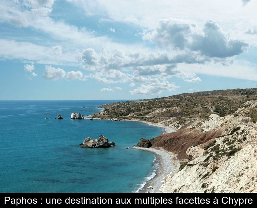 Paphos : une destination aux multiples facettes à Chypre