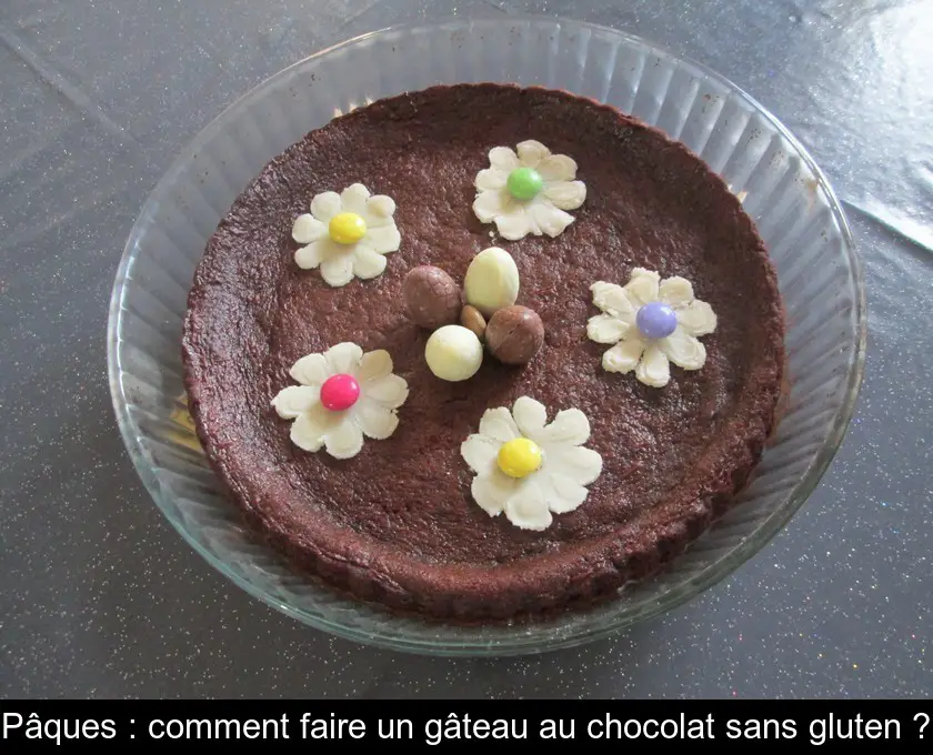 Pâques : comment faire un gâteau au chocolat sans gluten ?