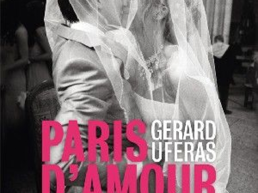 Paris d'amour : une exposition de Gérard Uféras Paris d'amour : une exposition de Gérard Uféras