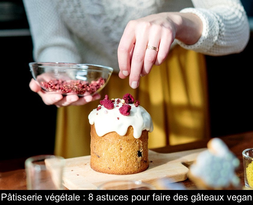 Pâtisserie végétale : 8 astuces pour faire des gâteaux vegan