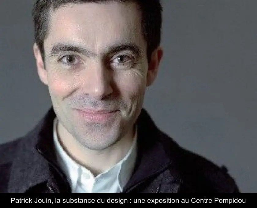 Patrick Jouin, la substance du design : une exposition au Centre Pompidou