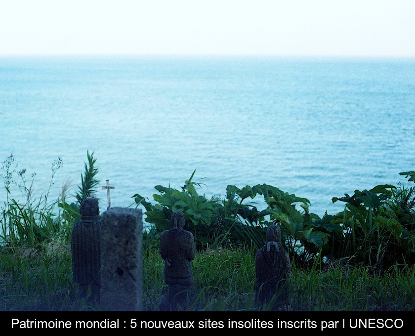 Patrimoine mondial : 5 nouveaux sites insolites inscrits par l'UNESCO Patrimoine mondial : 5 nouveaux sites insolites inscrits par l'UNESCO