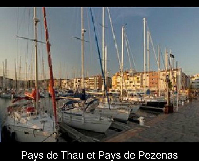 Pays de Thau et Pays de Pezenas Pays de Thau et Pays de Pezenas