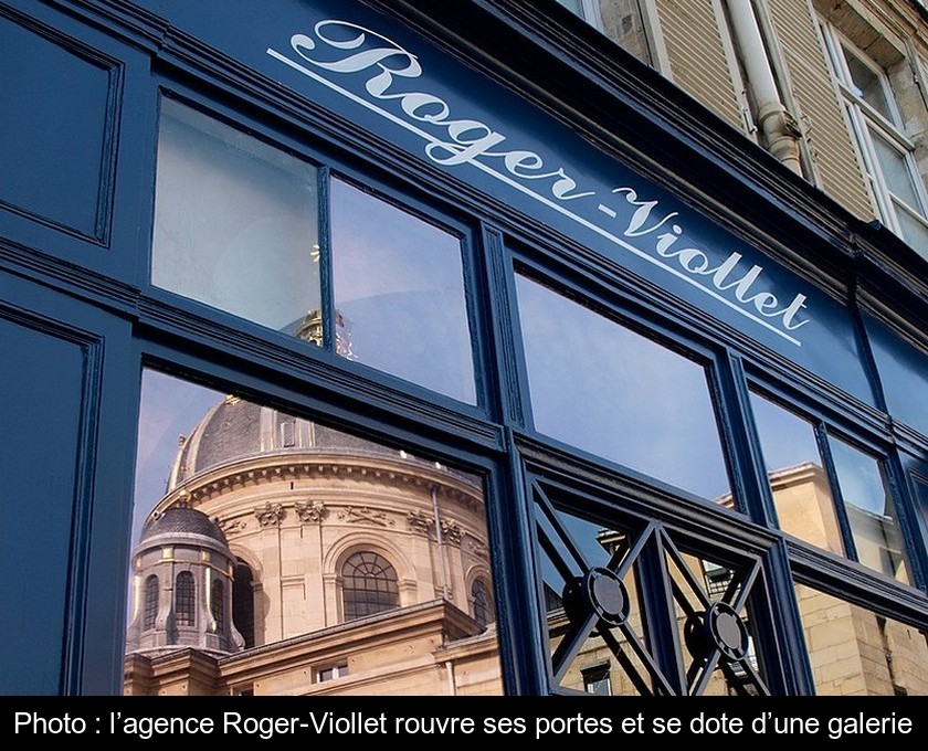 Photo : l’agence Roger-Viollet rouvre ses portes et se dote d’une galerie