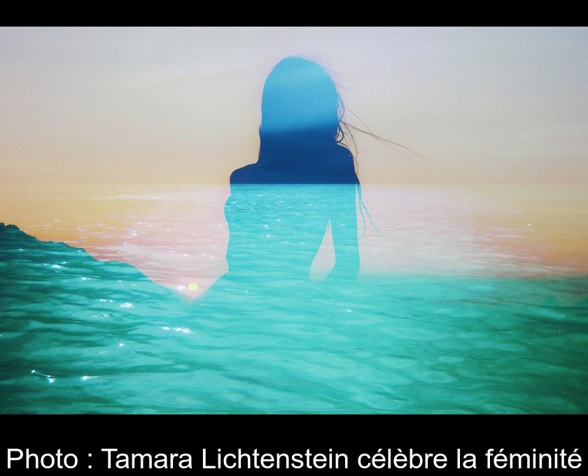 Photo : Tamara Lichtenstein célèbre la féminité Photo : Tamara Lichtenstein célèbre la féminité