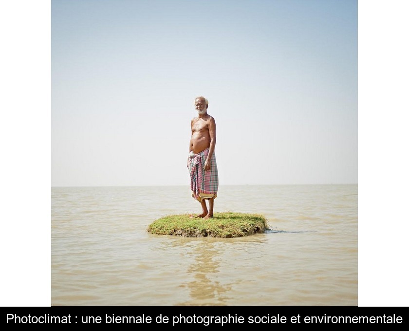 Photoclimat : une biennale de photographie sociale et environnementale