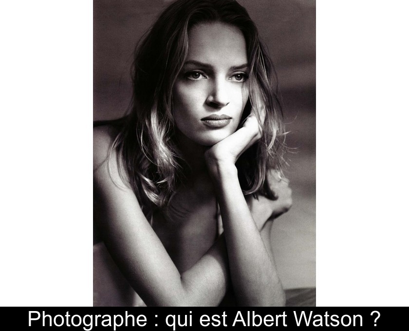 Photographe : qui est Albert Watson ?