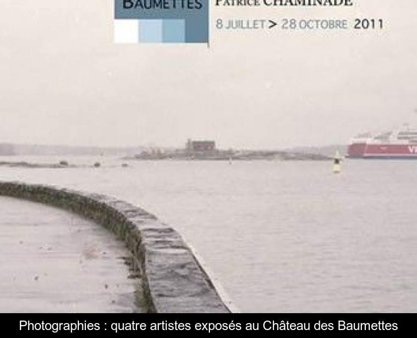 Photographies : quatre artistes exposés au Château des Baumettes