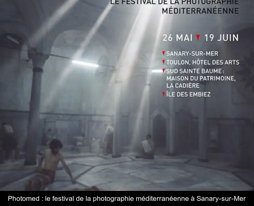 Photomed : le festival de la photographie méditerranéenne à Sanary-sur-Mer
