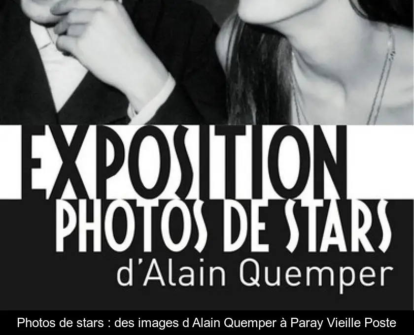 Photos de stars : des images d'Alain Quemper à Paray Vieille Poste
