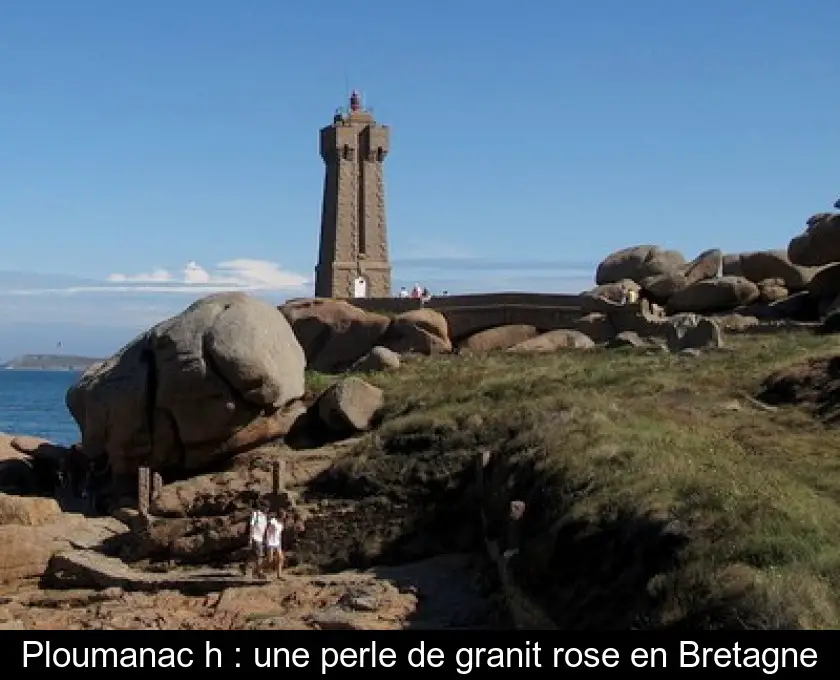 Ploumanac'h : une perle de granit rose en Bretagne