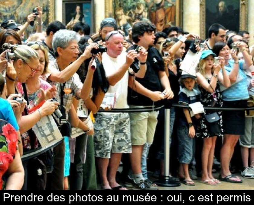 Prendre des photos au musée : oui, c'est permis Prendre des photos au musée : oui, c'est permis