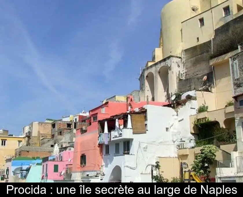 Procida : une île secrète au large de Naples
