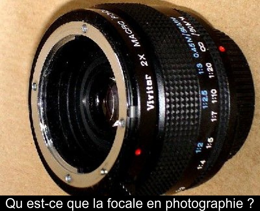 Qu'est-ce que la focale en photographie ? Qu'est-ce que la focale en photographie ?