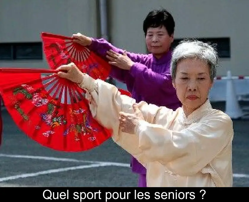 Quel sport pour les seniors ?