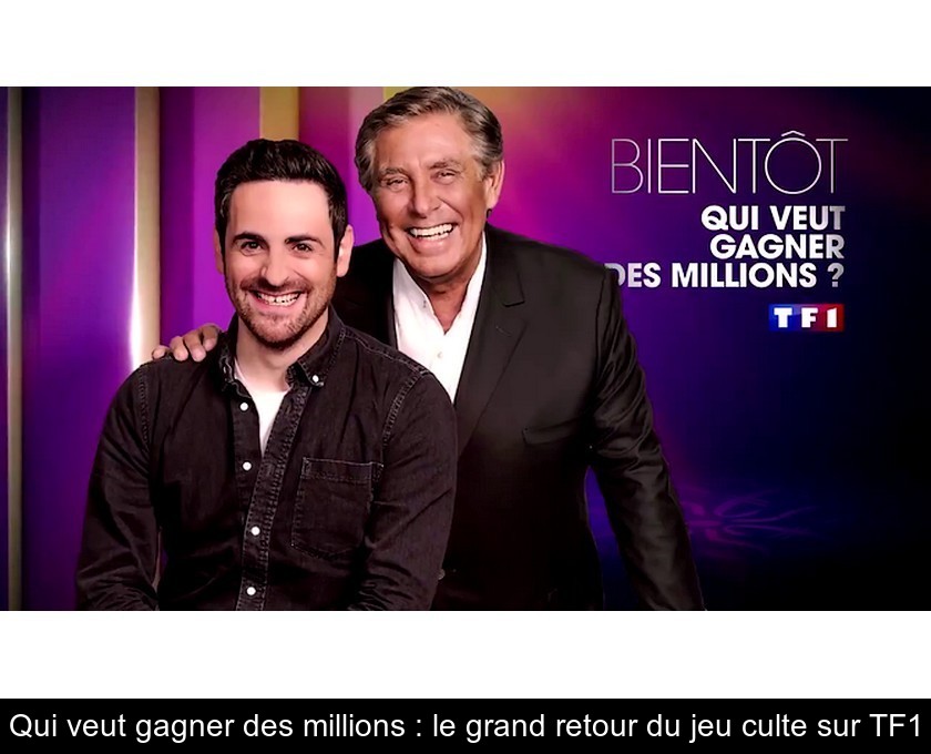 Qui veut gagner des millions : le grand retour du jeu culte sur TF1 Qui veut gagner des millions : le grand retour du jeu culte sur TF1