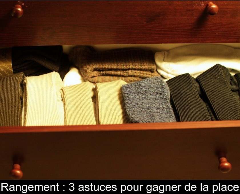 Rangement : 3 astuces pour gagner de la place