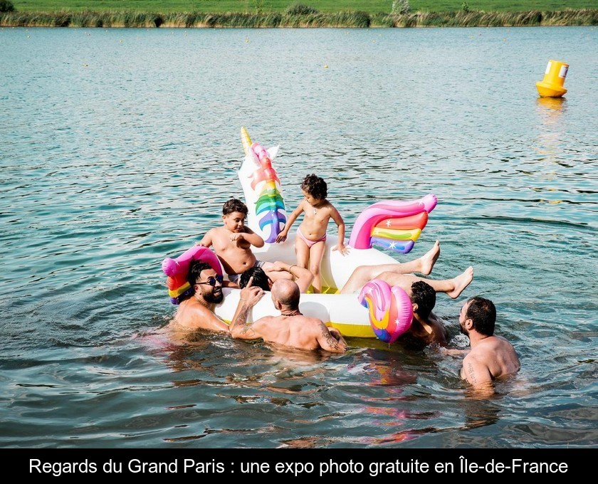 Regards du Grand Paris : une expo photo gratuite en Île-de-France Regards du Grand Paris : une expo photo gratuite en Île-de-France