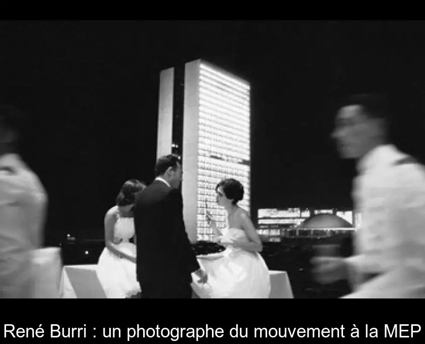 René Burri : un photographe du mouvement à la MEP