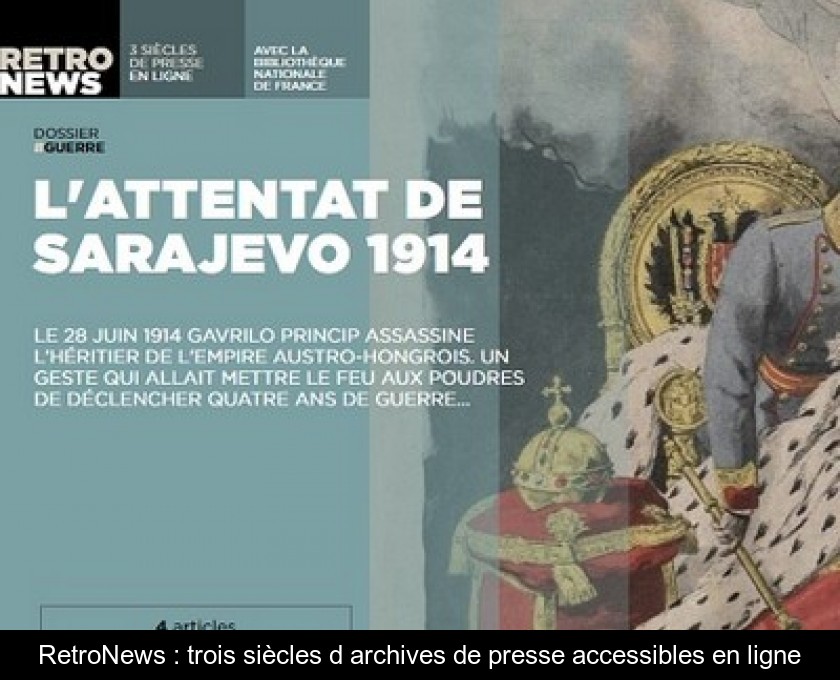 RetroNews : trois siècles d'archives de presse accessibles en ligne RetroNews : trois siècles d'archives de presse accessibles en ligne