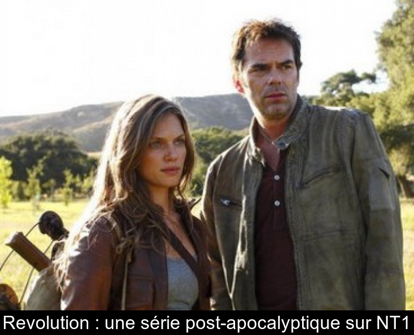 Revolution : une série post-apocalyptique sur NT1 Revolution : une série post-apocalyptique sur NT1