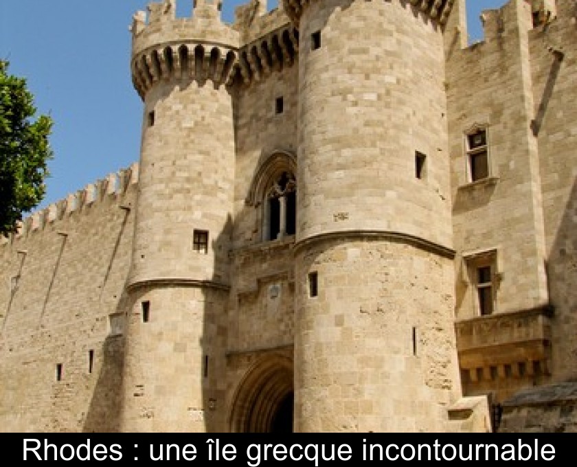 Rhodes : une île grecque incontournable