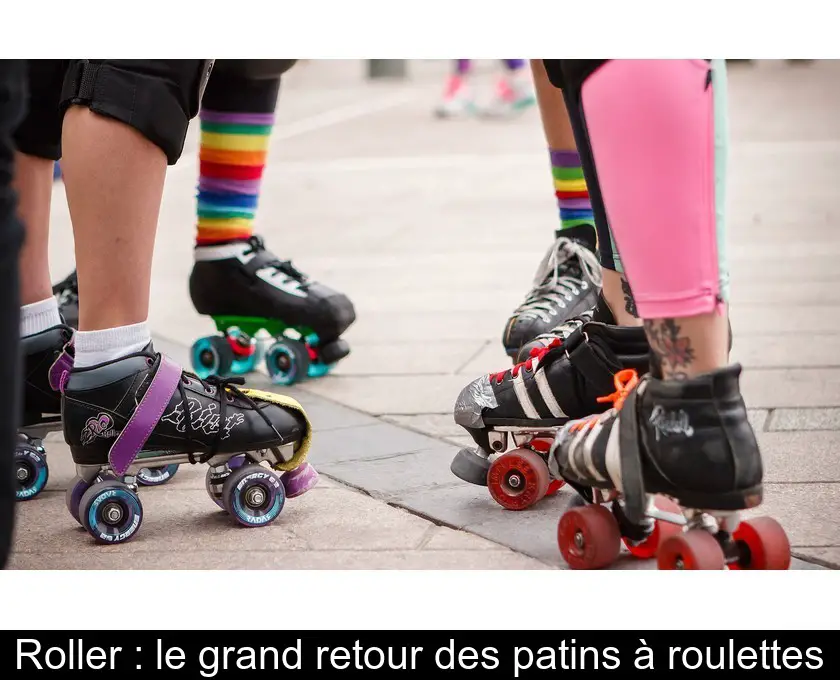 Roller : le grand retour des patins à roulettes