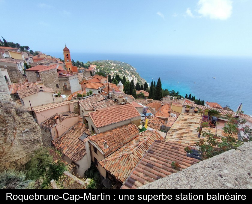 Roquebrune-Cap-Martin : une superbe station balnéaire Roquebrune-Cap-Martin : une superbe station balnéaire