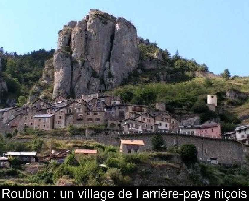 Roubion : un village de l'arrière-pays niçois Roubion : un village de l'arrière-pays niçois