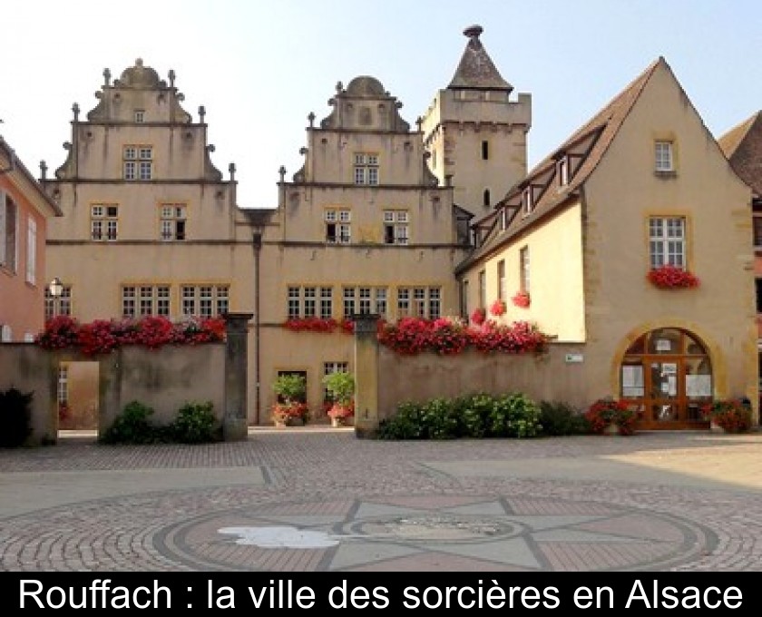 Rouffach : la ville des sorcières en Alsace Rouffach : la ville des sorcières en Alsace